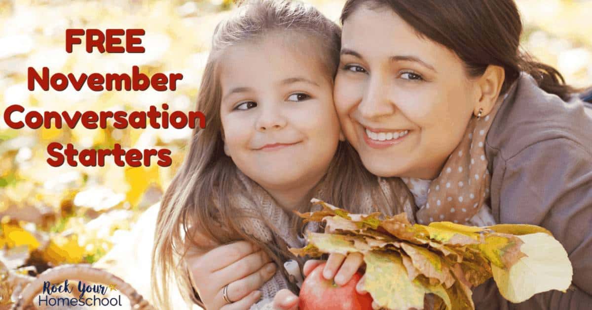 These free November conversation starters are wonderful ways to have fun chats with kids.