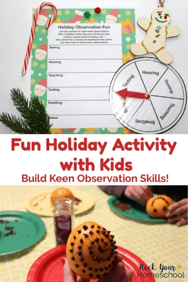 Holiday Observation Fun chart &amp; DIY 5 Senses Spinner with sprig of pine, candy cane, jingle bells, and wood gingerbread ornament on white background and orange pomander, cloves, &amp; boy creating pomander on green plate