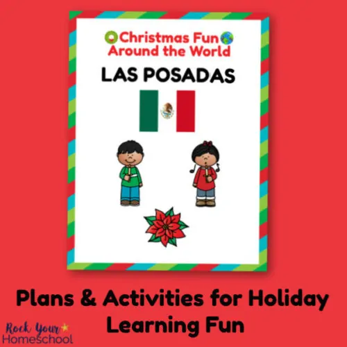 Learn all about Christmas in Mexico & the Las Posados celebration with these plans & activities to enjoy with your kids.