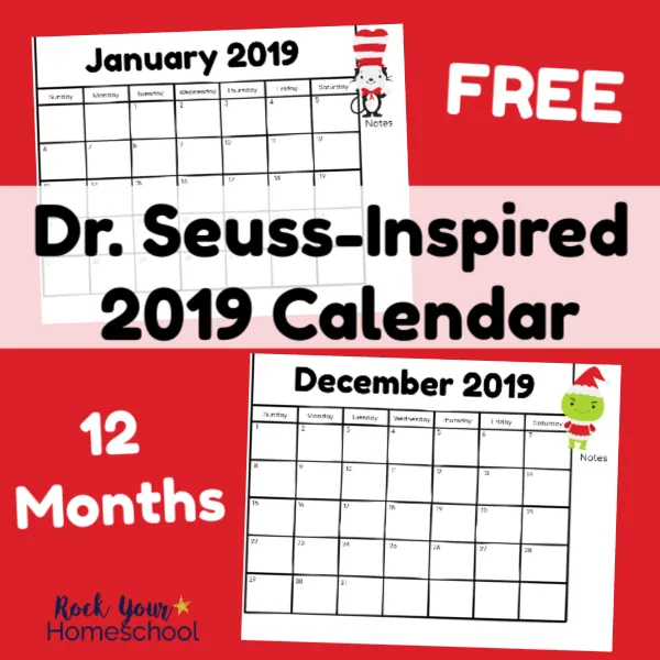 Enjoy planning fun with kids using this free Dr. Seuss-Inspired calendar for 2019.