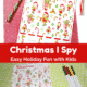 Christmas I Spy activity sheet on red paper with candy cane and boy completing Christmas I Spy printable with markers on light green tablecloth