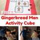 Free gingerbread man activity cube on red paper with candies and boys moving and being silly.