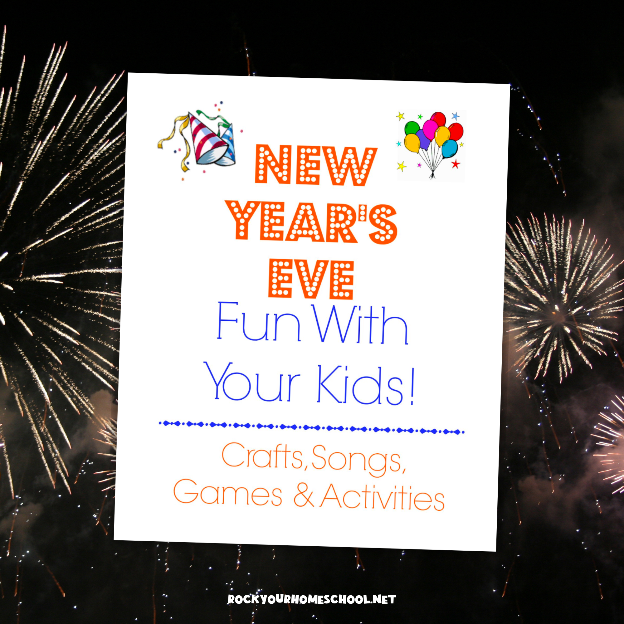 Free printable New Year's Eve fun with your kids pack cover.