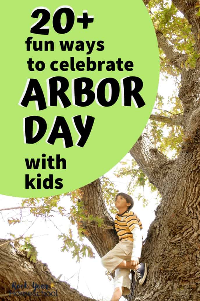 Boy sitting in tree & smiling as he looks up to feature one of the fun ways to celebrate Arbor Day with kids