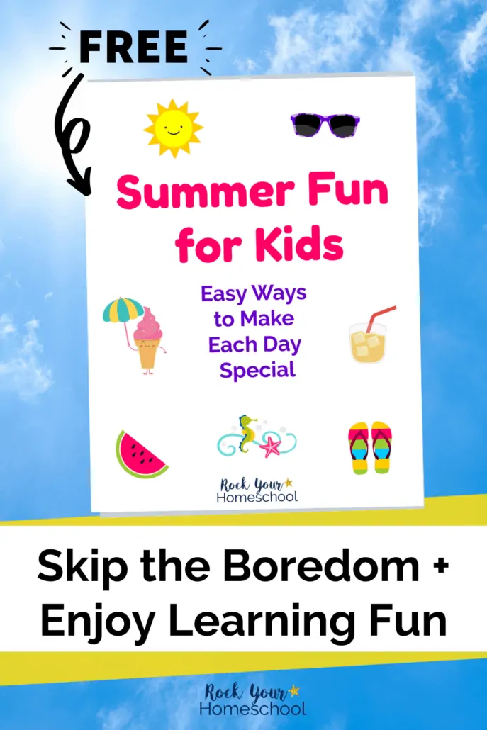 Summer Fun Days for Kids cover with sunny blue sky background to feature how these free printable calendars, activities, and ideas can help you enjoy fun at home with your kids this summer