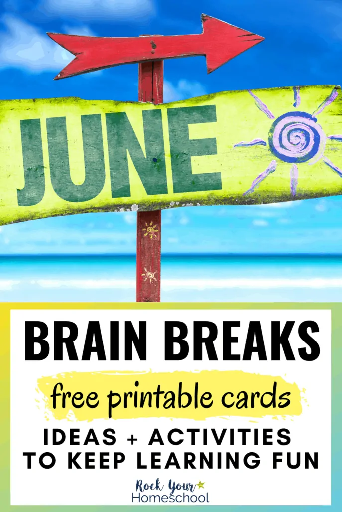 Painted sign with JUNE & sun + red arrow on beach to feature the creative ideas & activities for June brain breaks for kids
