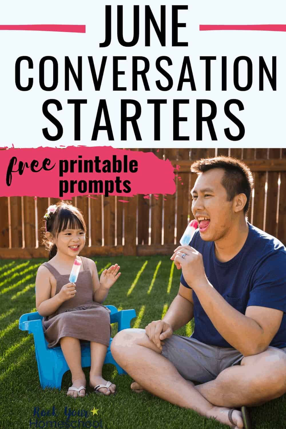 Free June Conversation Starters for Fun Chats with Kids