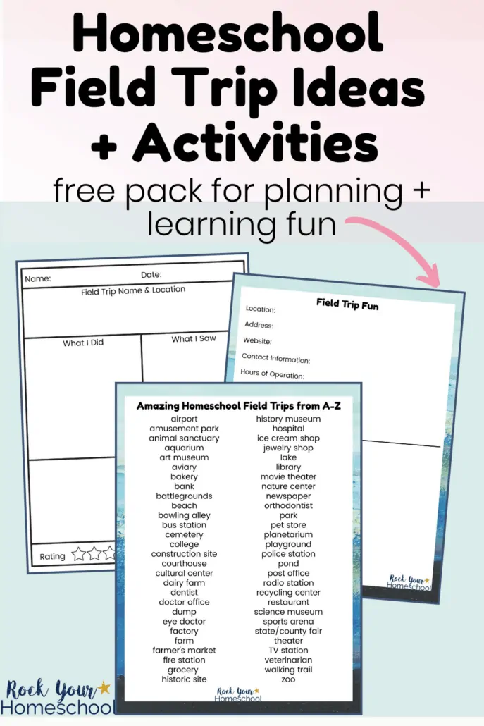 Homeschool field trip ideas, planner, & activities to feature how you can use this free printable pack for amazing homeschool field trips