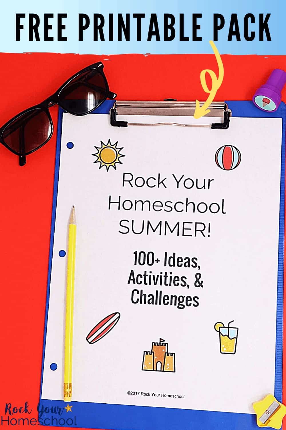 FREE Rock Your Homeschool Summer Pack With 100+ Activities