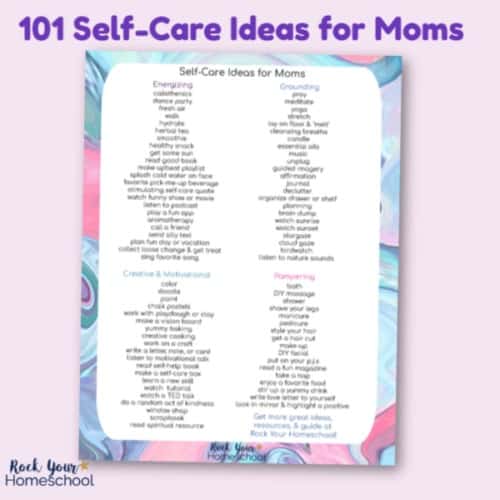 Get your free printable list of 101 Self-Care Ideas for Moms so you can enjoy self-care time whenever it pops up!
