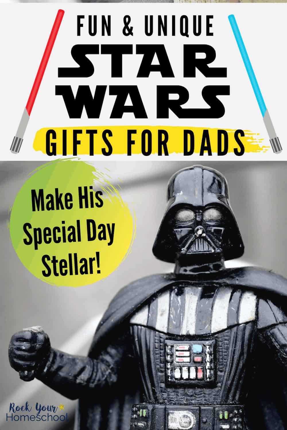 Fun & Unique Star Wars Father’s Day Gift Ideas