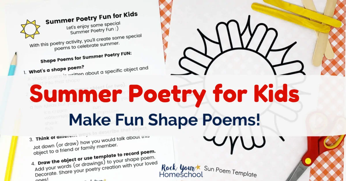 Make fun shape poems with this Summer Poetry for Kids activity.