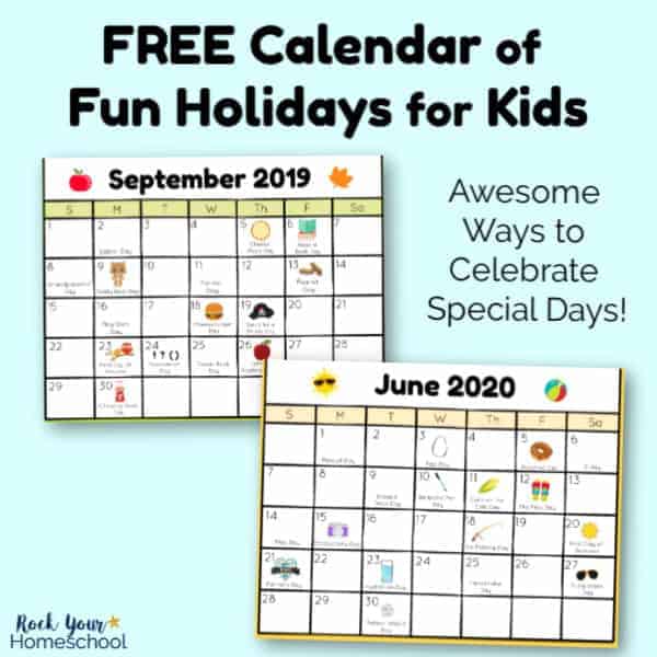 Get this free printable Calendar of Fun Holidays for Kids to prepare for amazing celebrations & more.