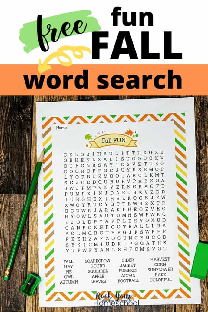 Fall Fun Word Search on wood background with green pencil, sharpener, and eraser to feature the awesome Autumn fun you\'ll have with this free printable activity