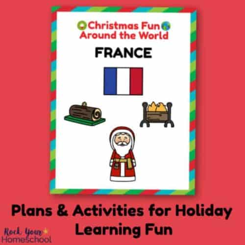 Use these plans & activities for holiday learning fun with Christmas Fun in France.