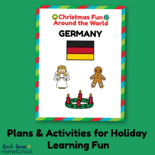 Enjoy holiday learning fun with your kids using these plans & activities for Christmas Fun in Germany.