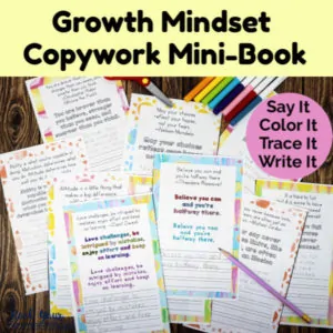 Make a special keepsake with your kids using this Growth Mindset Copywork Mini-Book.