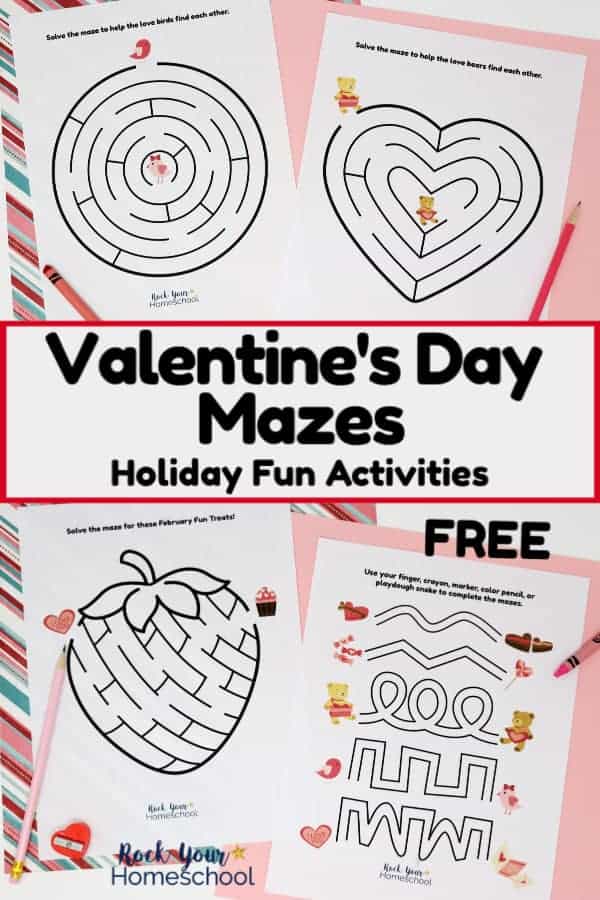 4 free Valentine\'s Day mazes featuring cute holiday themes on blue, red, and pink striped paper & pink paper with pink pencil, red crayon, & red heart-shaped pencil sharpener to feature the holiday fun with these Valentine\'s Day activities