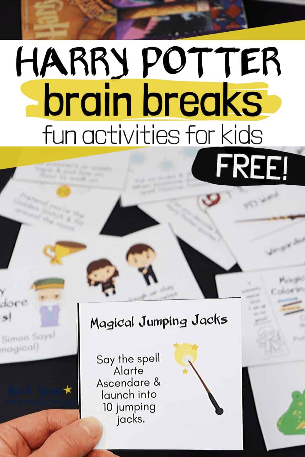 Woman holding Harry Potter brain break card with other cards and books in background to feature the magical fun your kids will have with these special activities for boredom busters, parties, & more