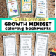 Six examples of free printable growth mindset coloring bookmarks with color pencils.