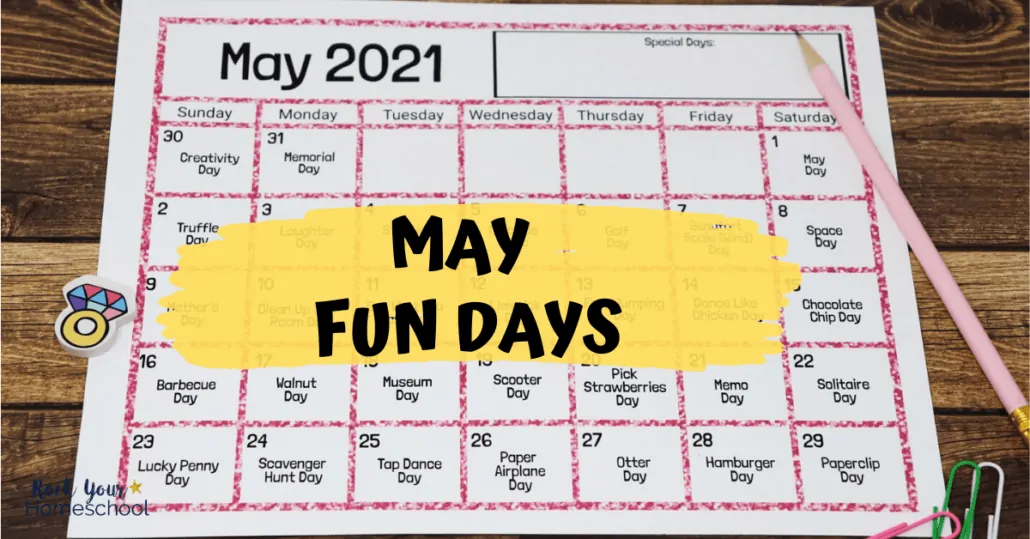 Make May marvelous with kids using this free printable calendar of fun days & activities.