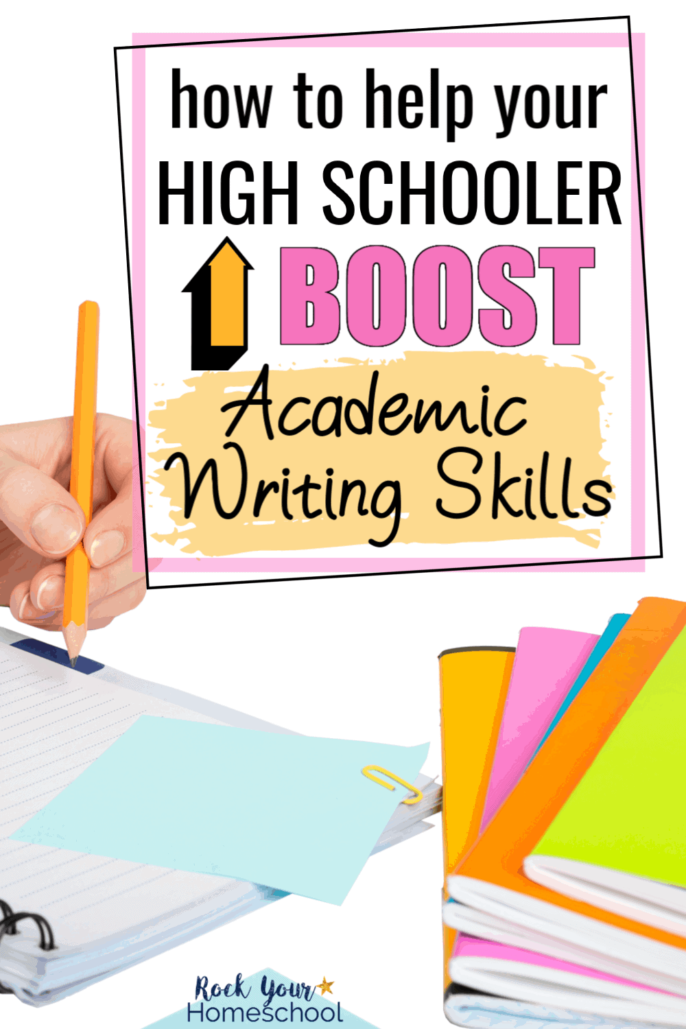 How to Help Your High Schooler Boost Academic Writing Skills