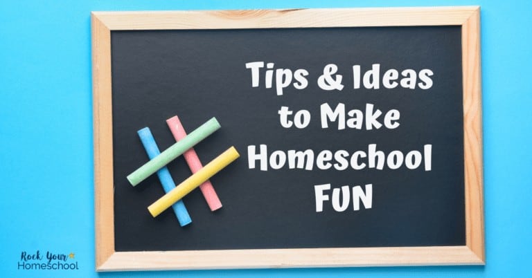 How to Make Homeschool Fun (Tips from Moms Like You) - Rock Your Homeschool