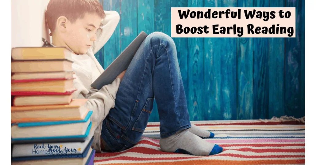 You can make homeschool reading fun & exciting with these ideas & inspiration for early readers.