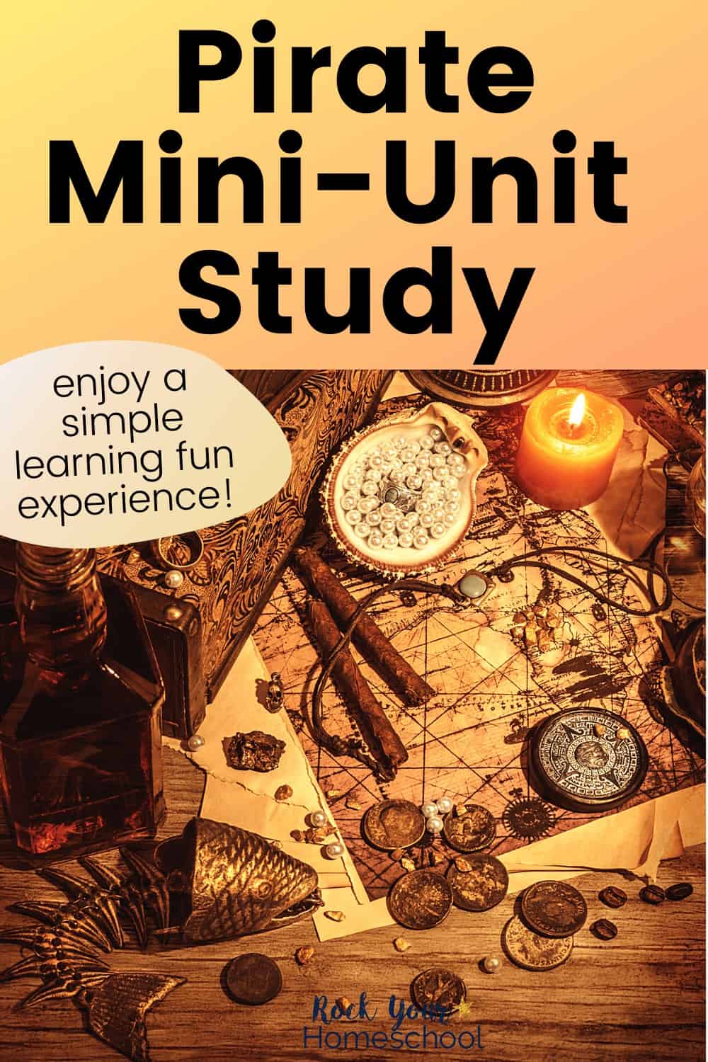 Special Ways to Enjoy a Simple Pirate Mini-Unit Study