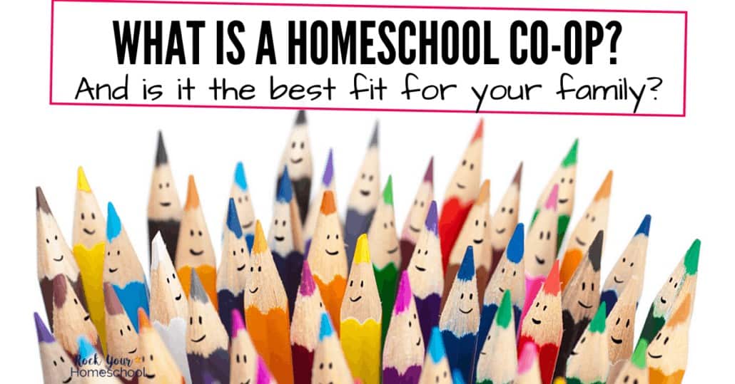 What is a homeschool co-op? Learn all about these options & how to determine if one is right for your family.