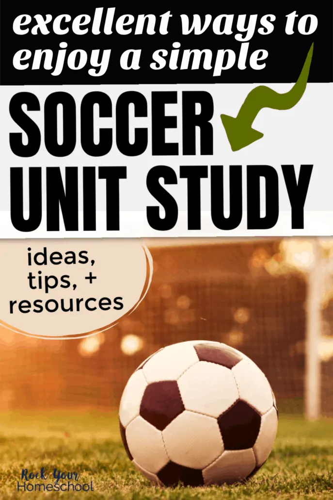 Soccer ball on grass in front of goal to feature the excellent ways to enjoy a simple soccer unit study with your kids