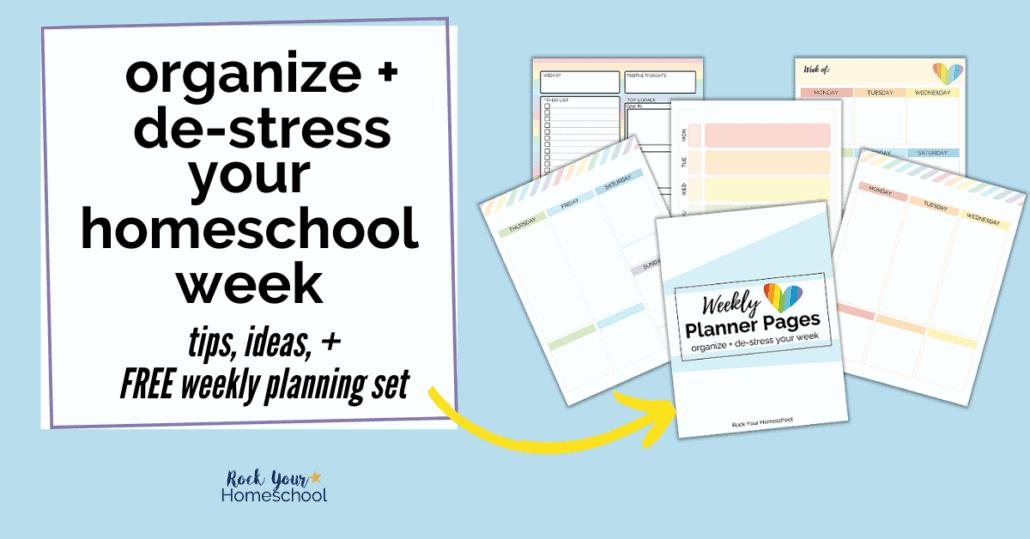 You can use this free weekly planning set + tips & ideas to organize & de-stress your homeschool week.