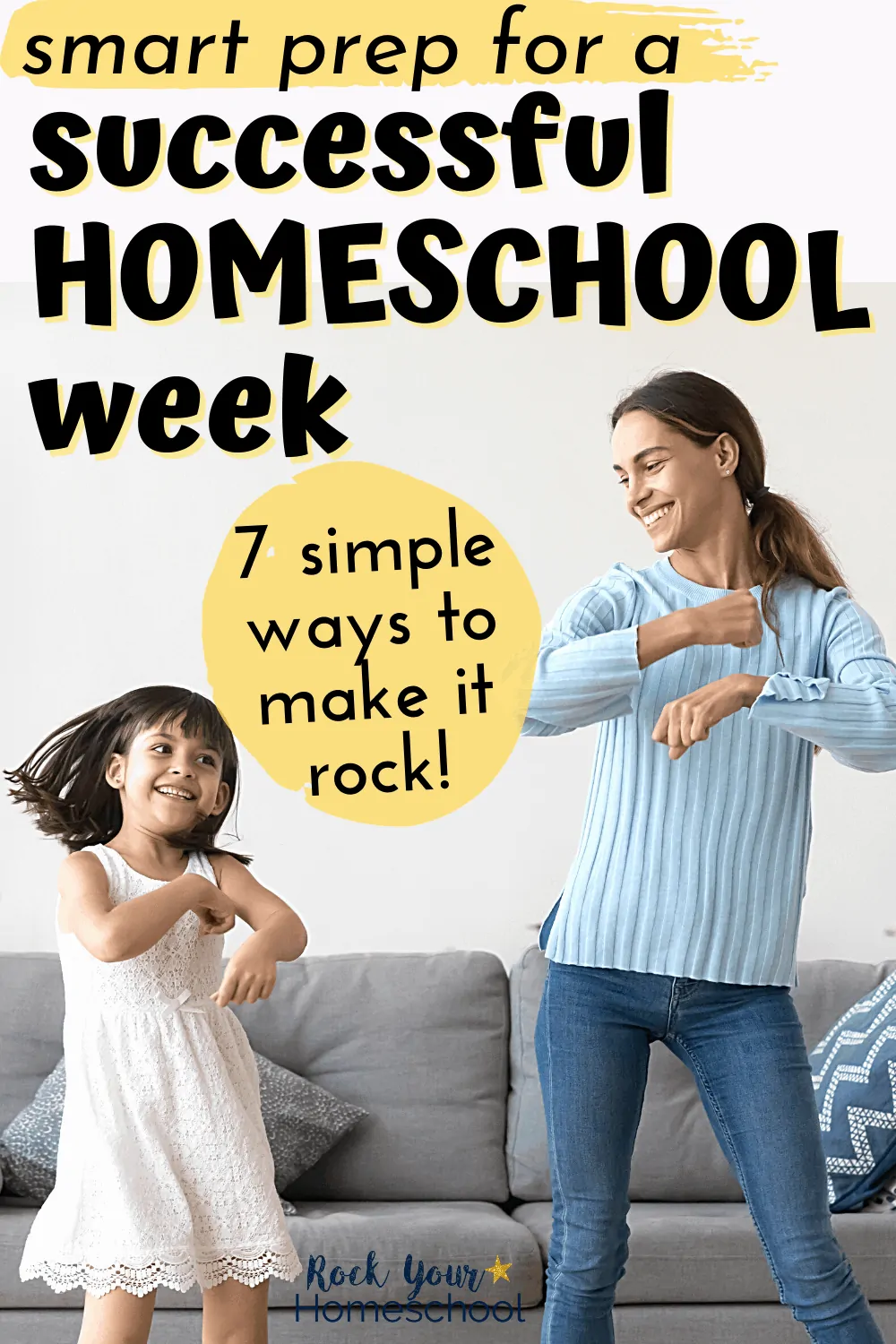 7 Smart & Simple Ways to Prep for a Successful Homeschool Week