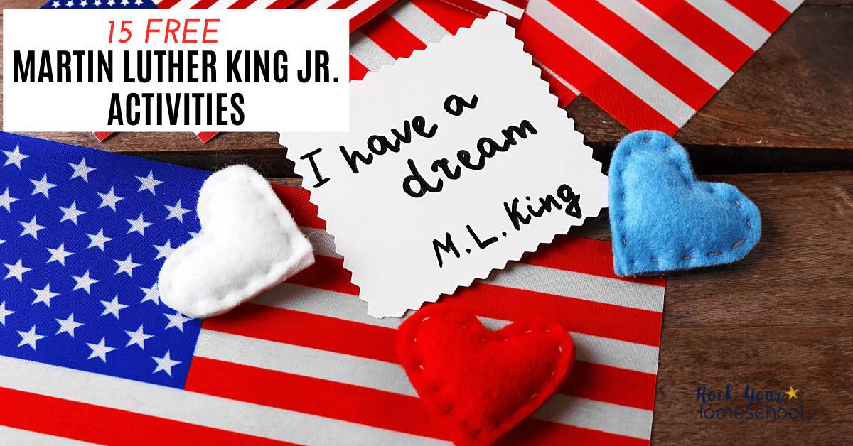 These 15 free Martin Luther King Jr. activities are fantastic ways to honor & celebrate this incredible individual with your kids.