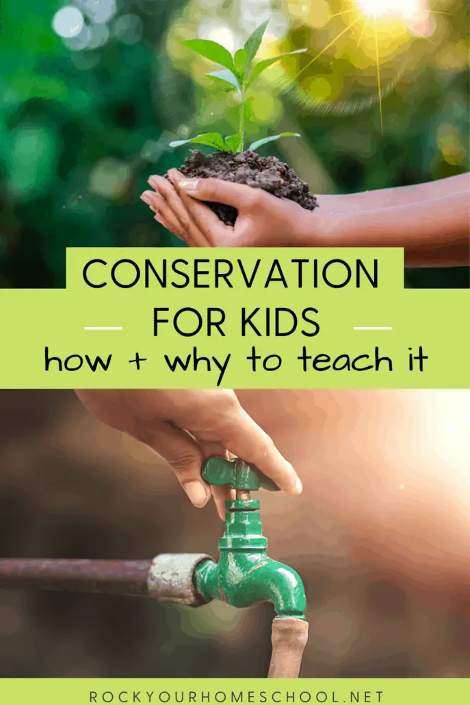 Child holding a seedling & child turning off water to feature the importance of teaching conservation for kids