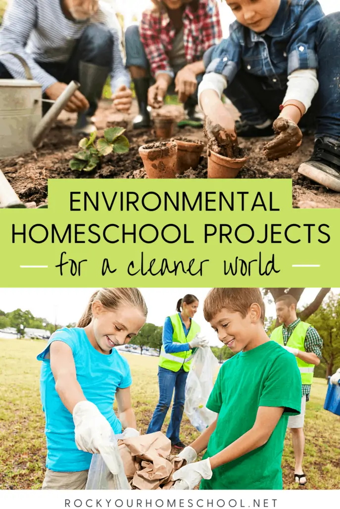 Family working in a garden with plants and kids picking up trash to feature how these 6 excellent environmental homeschool projects will help make science fun and teach your kids about how to create a cleaner world