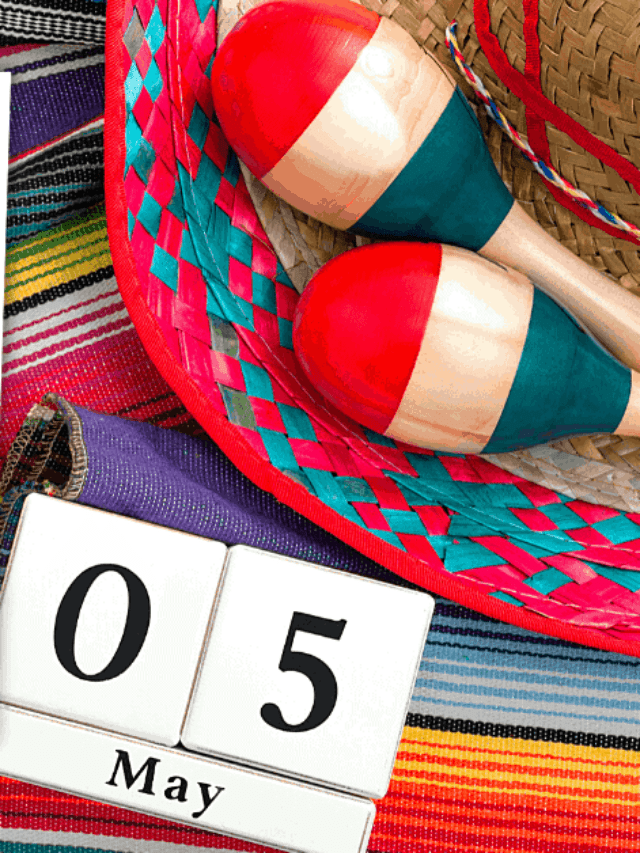 Celebrate Cinco de Mayo with Your Kids
