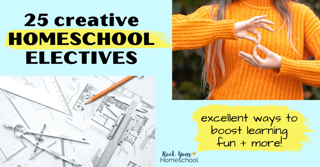 These 25 homeschool elective ideas are creative and fun ways to boost learning at home for all ages.