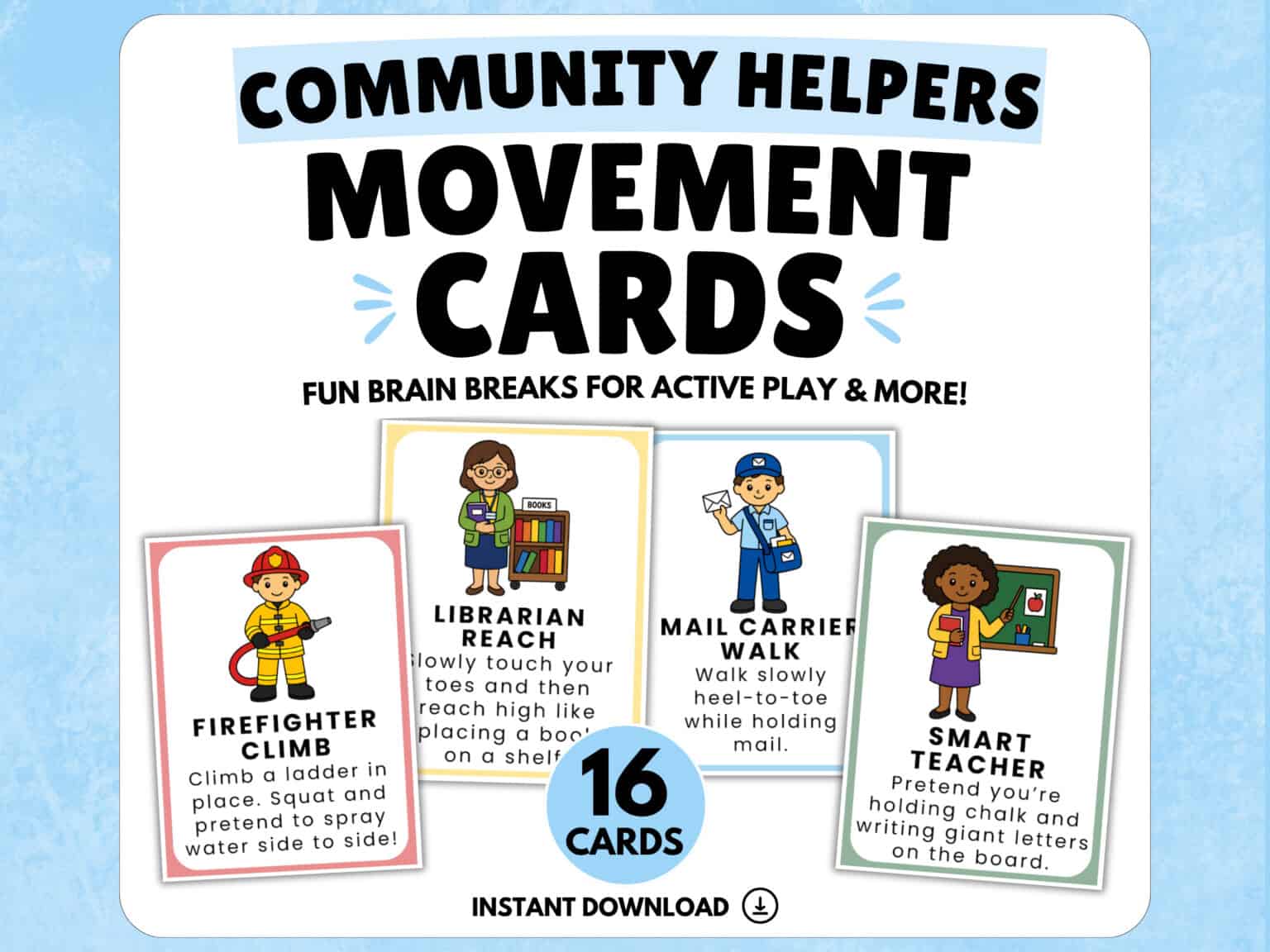 4 examples of community helpers movement cards for kids including fireman, librarian, mail carrier, and teacher.