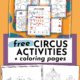 Circus printable activities for coloring, scissors skills, tracing, and more to feature how you can use this free pack of circus activities for kids.