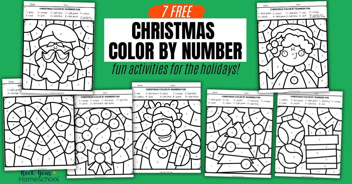 worksheets on a green background with text overlay that reads "7 free christmas color by number fun activities for the holidays!"