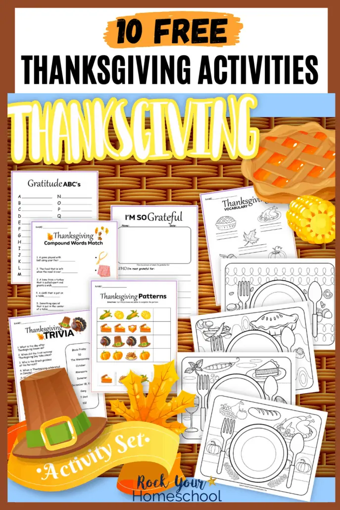free Thanksgiving printables activity set with coloring placemats, trivia, patterns, gratitude ABCs, writing and drawing prompts, and vocabulary with pilgrim hat, pie, corn, and leaves