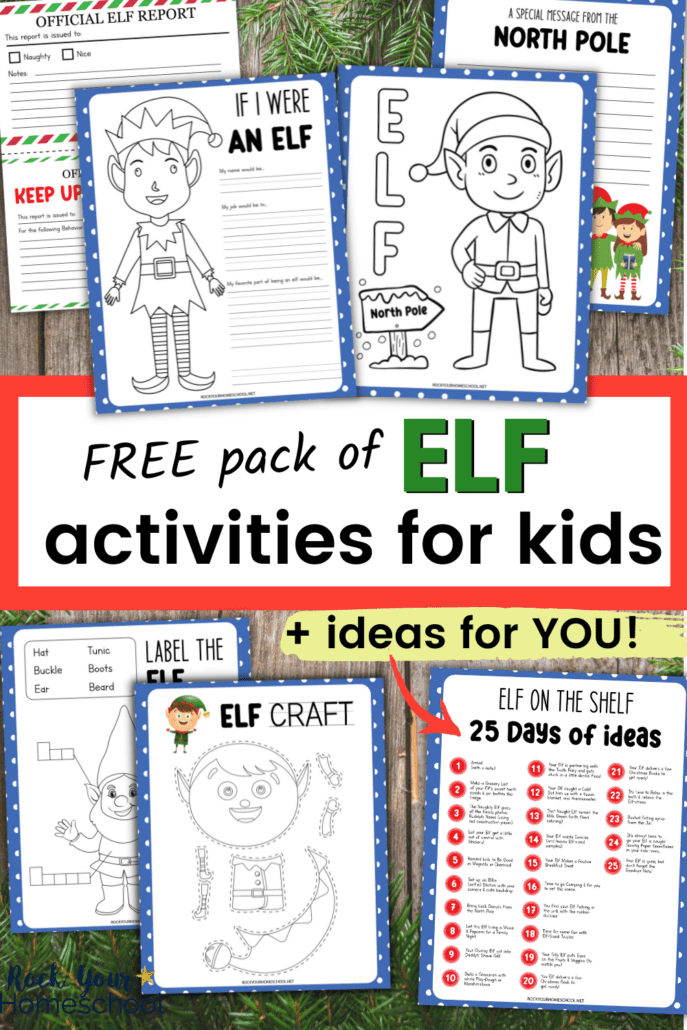 printable of elf activities including elf report, writing prompts, coloring page, craft, and list of 25 Elf on the Shelf ideas to feature this free pack of elf activities for creative holiday fun