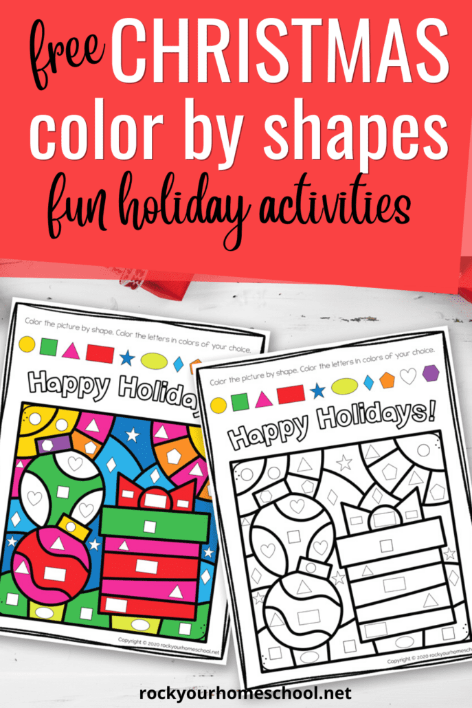 Happy Holidays color by shape printables for fantastic Christmas fun for kids
