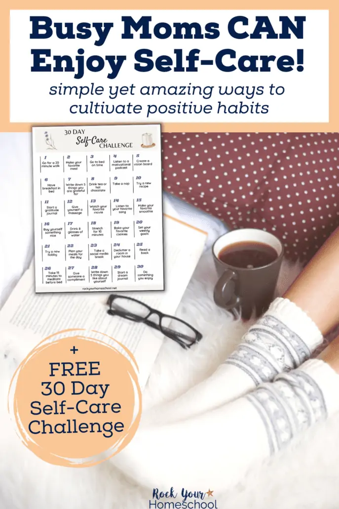 Woman with warm socks, hot beverage, glasses, book, and polka dot pillow and mock-up of free 30 day self-care challenge for busy moms