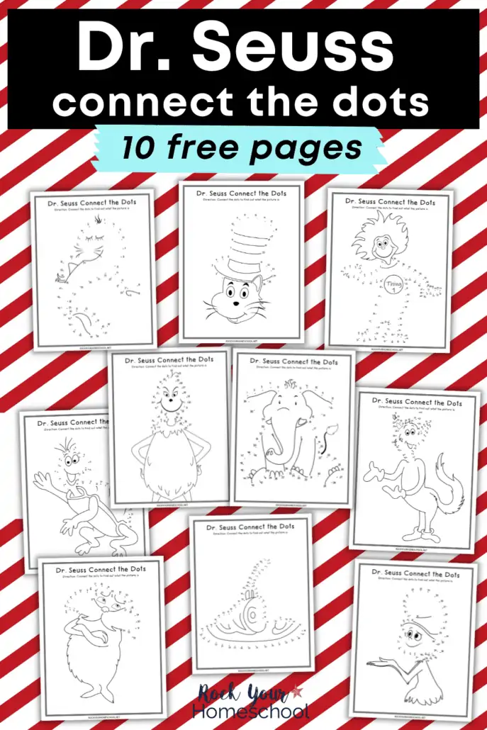10 free printable Dr. Seuss connect the dots pages featuring The Cat in the Hat, The Lorax, Thing 1, Yertle the Turtle, Sam I Am, green eggs and ham, Horton the Elephant, Fox in Socks, Fish, and The Grinch on red and white stripe background
