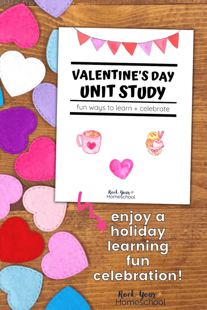 Valentine's Day Unit Study cover on wood background with different color felt hearts