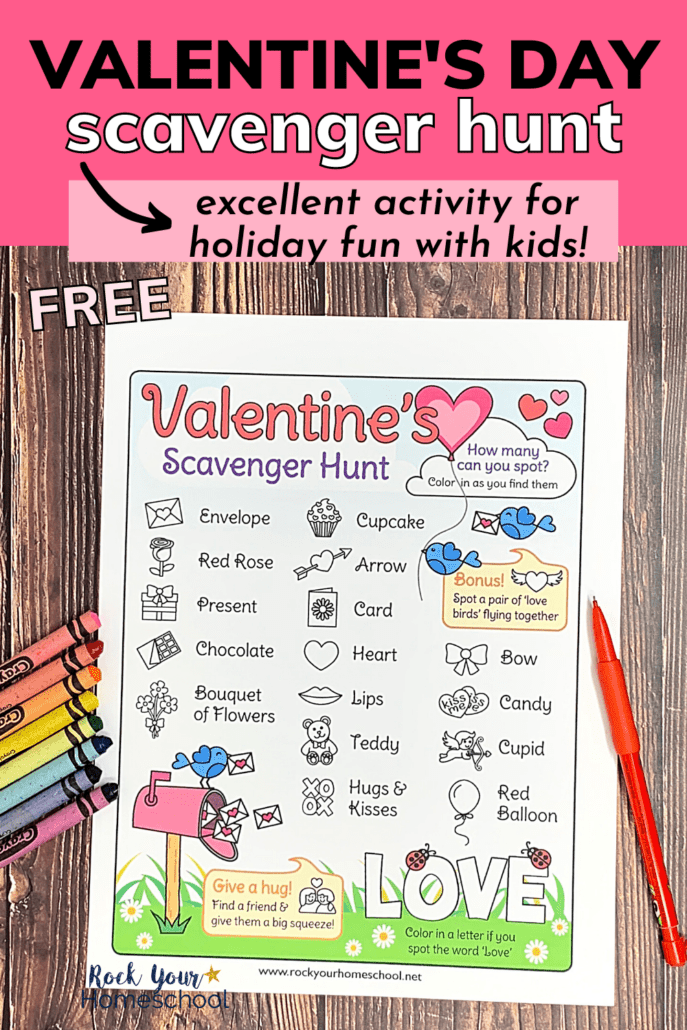 free printable Valentine\'s Day scavenger hunt for kids with crayons and red pencil on wood background
