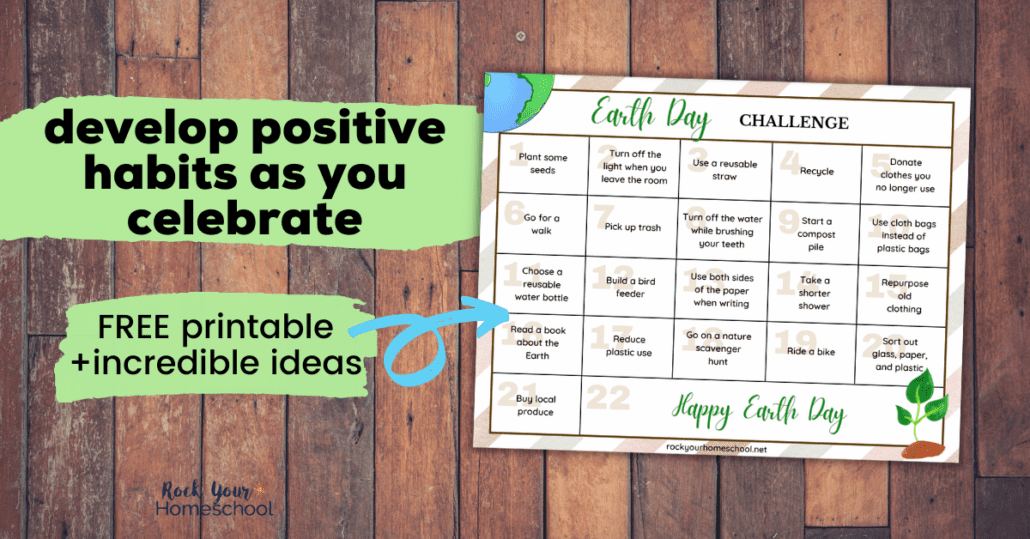 Help your kids develop positive habits as you celebrate this special day. Enjoy an excellent Earth Day Challenge for kids with this free printable.