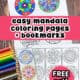 Example of free printable mandala coloring pages and bookmarks with color pencils.